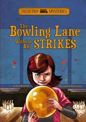 The Bowling Lane Without Any Strikes book cover