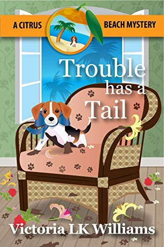 Trouble Has A Tail book cover