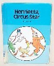 Henrietta, Circus Star book cover