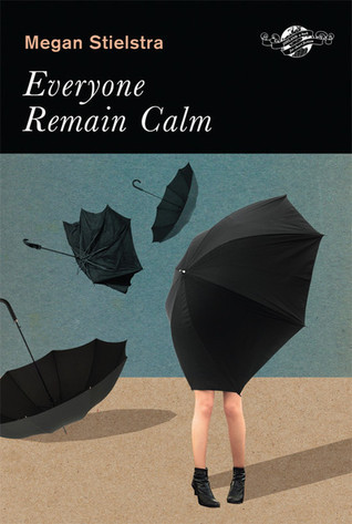 Everyone Remain Calm book cover