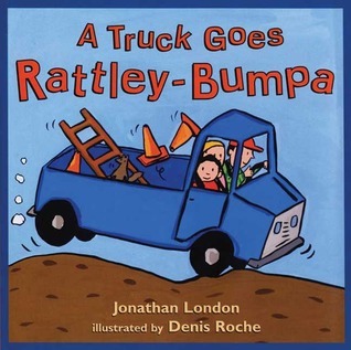 A Truck Goes Rattley-Bumpa book cover