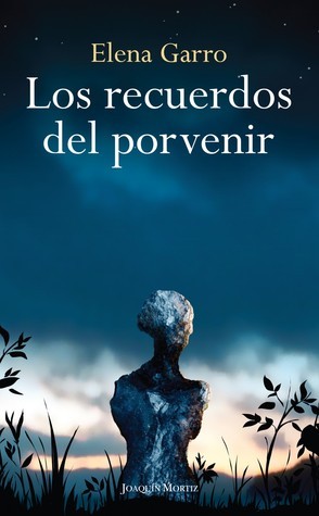 Los recuerdos del porvenir book cover
