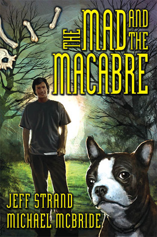The Mad and the Macabre book cover
