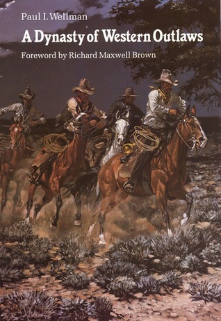 A Dynasty of Western Outlaws book cover