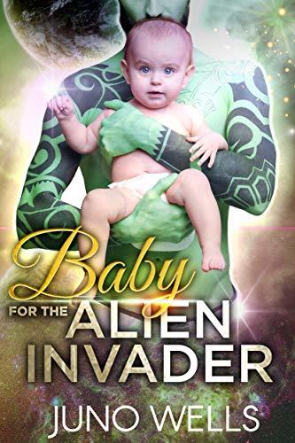 Baby For The Alien Invader book cover