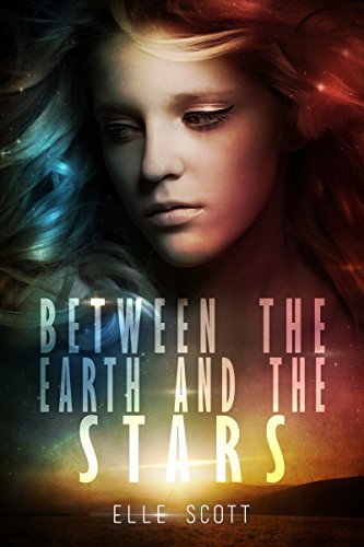 Between the Earth and the Stars book cover