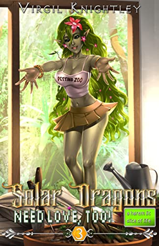 Solar Dragons Need Love, Too! book cover 3