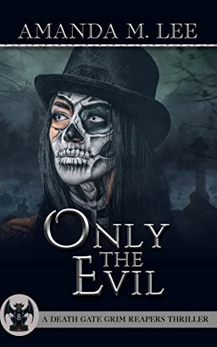 Only the Evil book cover