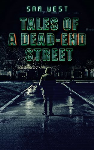 Tales of a Dead-End Street book cover