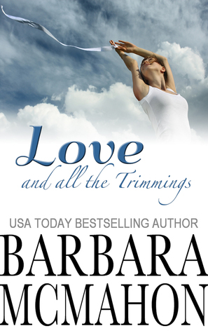 Love and All the Trimmings book cover