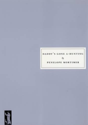 Daddy's Gone A-Hunting book cover