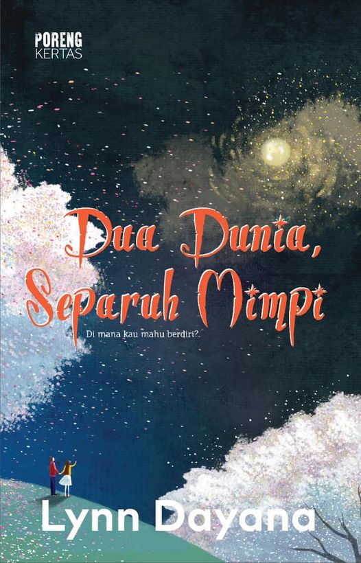 Dua Dunia, Separuh Mimpi book cover