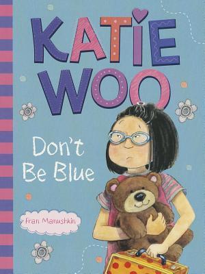 Katie Woo, Don't Be Blue book cover