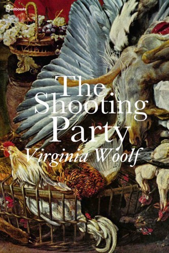 The Shooting Party book cover