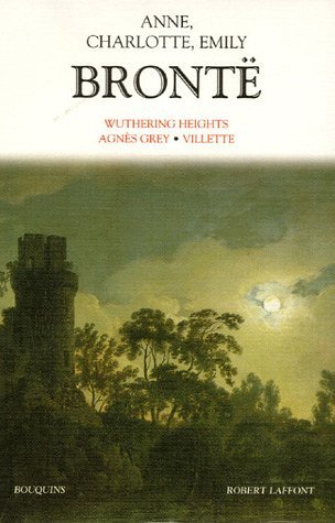 Wuthering Heights, Agnès Grey & Villette book cover