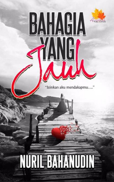 Bahagia Yang Jauh book cover