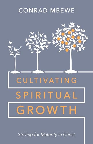 Cultivating Spiritual Growth book cover