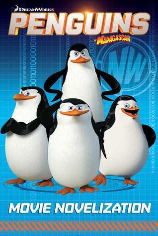 Penguins of Madagascar Movie Novelization book cover