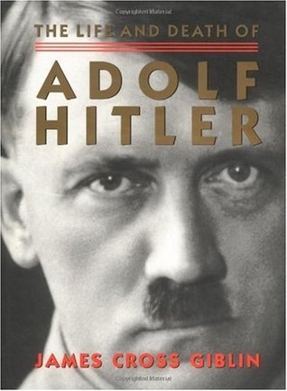 The Life and Death of Adolf Hitler book cover