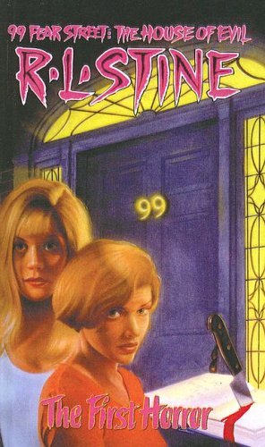 99 Fear Street: The House of Evil book cover 1
