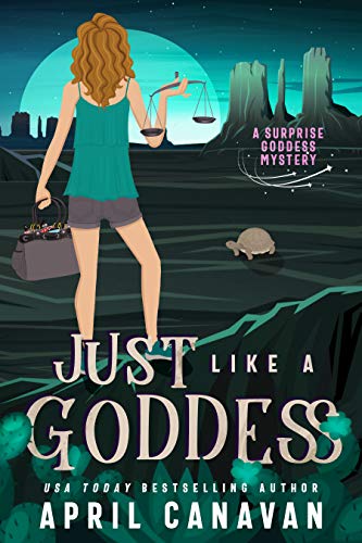 Just Like a Goddess book cover