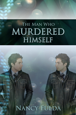 The Man Who Murdered Himself book cover