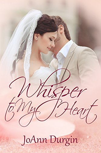 Whisper to My Heart book cover