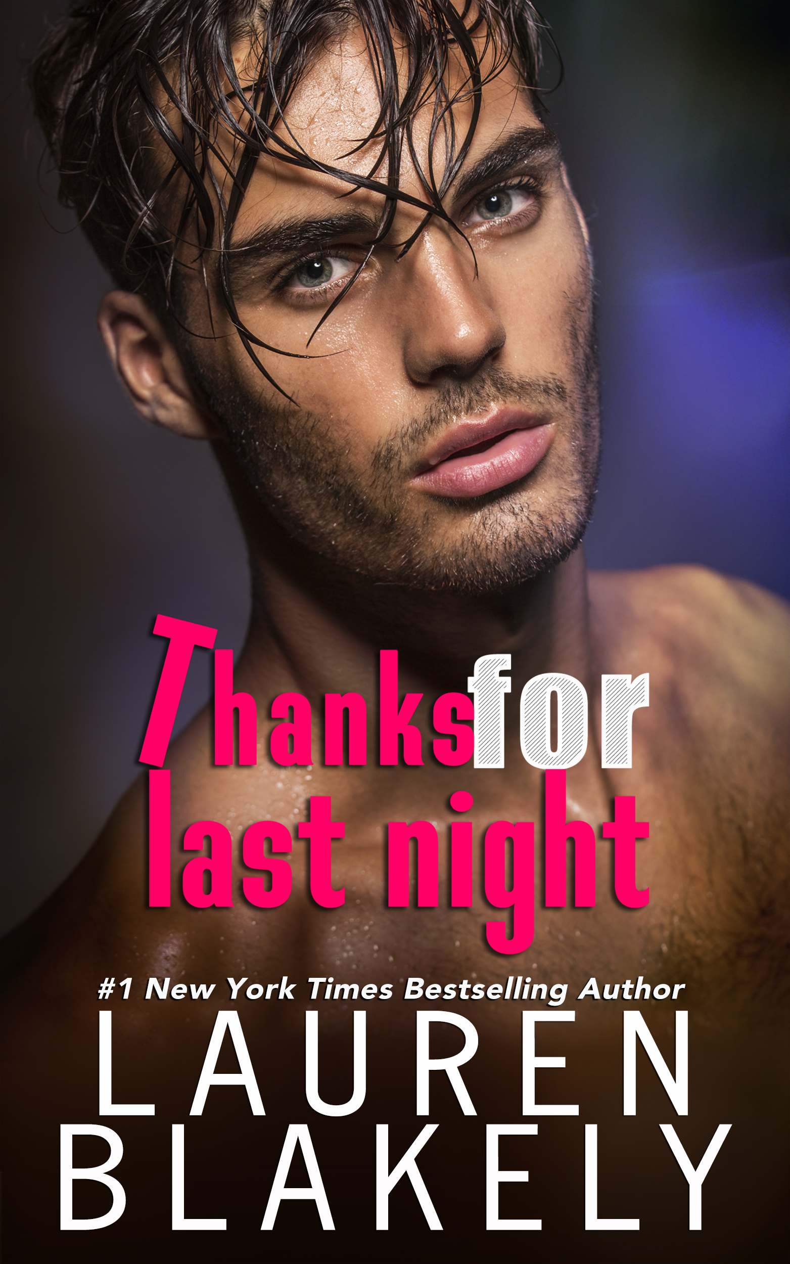 Thanks For Last Night book cover