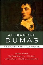 Alexandre Dumas (Library of Essential Writers) The Three Musketeers, The Count of Monte Christo, The Man in the Iron Mask book cover