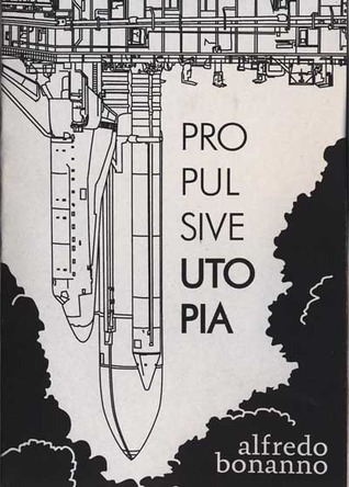 Propulsive Utopia book cover
