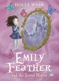 Emily Feather and the Secret Mirror book cover