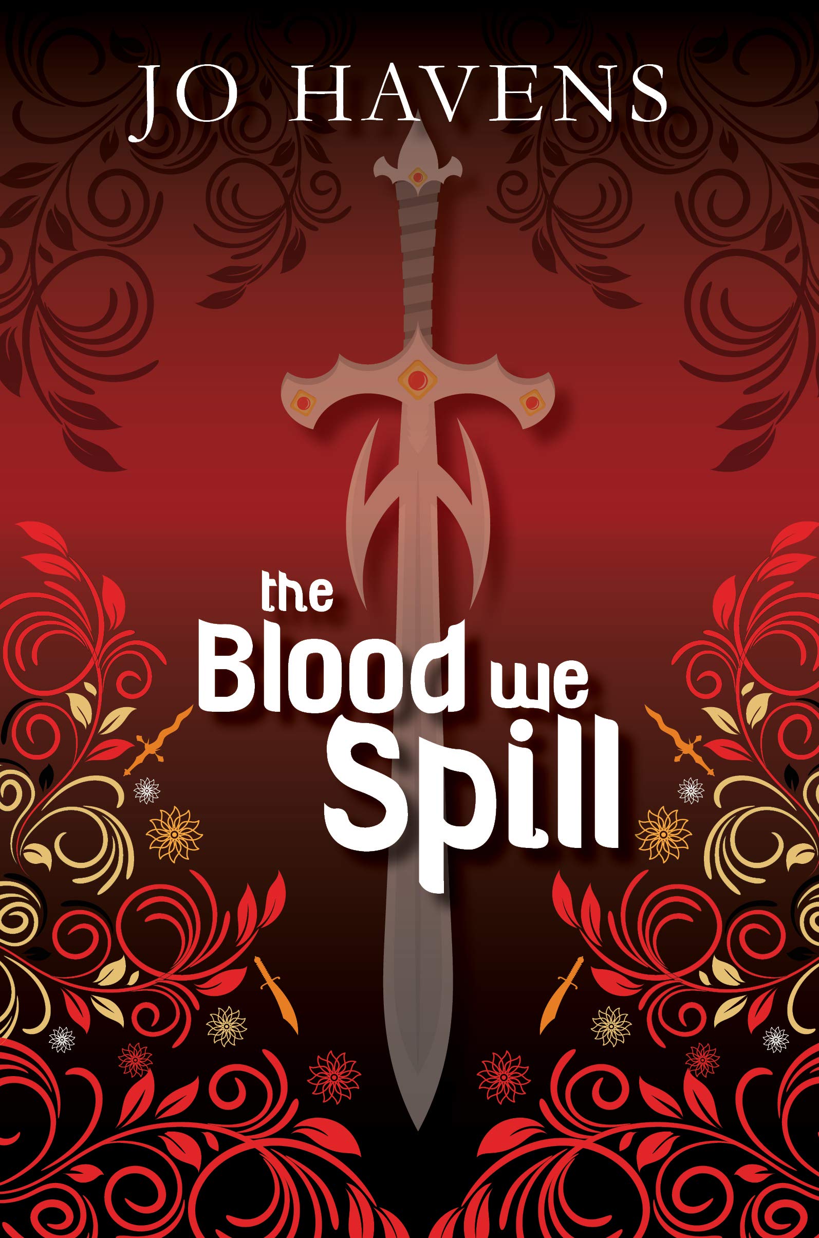 The Blood We Spill book cover 1