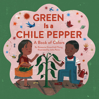 Green Is a Chile Pepper book cover
