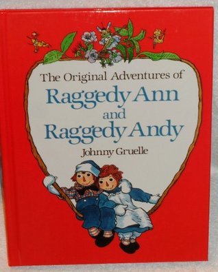 The Original Adventures of Raggedy Ann and Raggedy Andy book cover