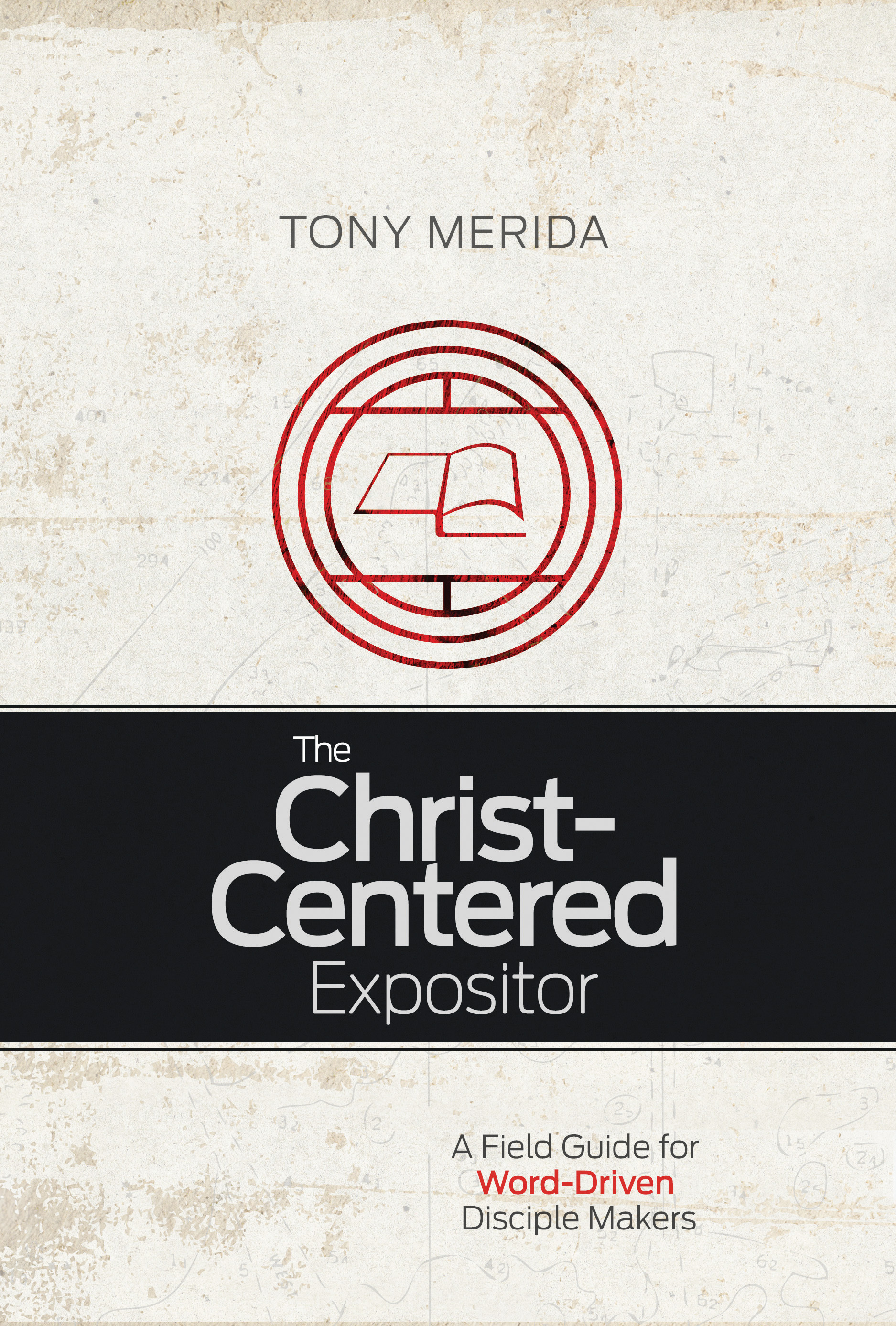 The Christ-Centered Expositor book cover