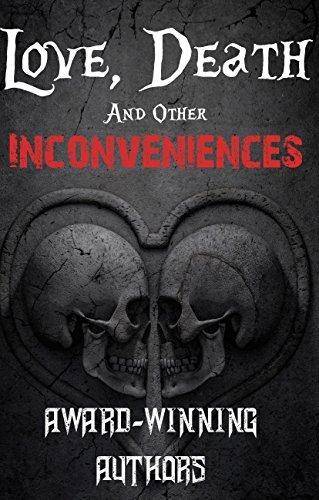 Love, Death, and Other Inconveniences book cover