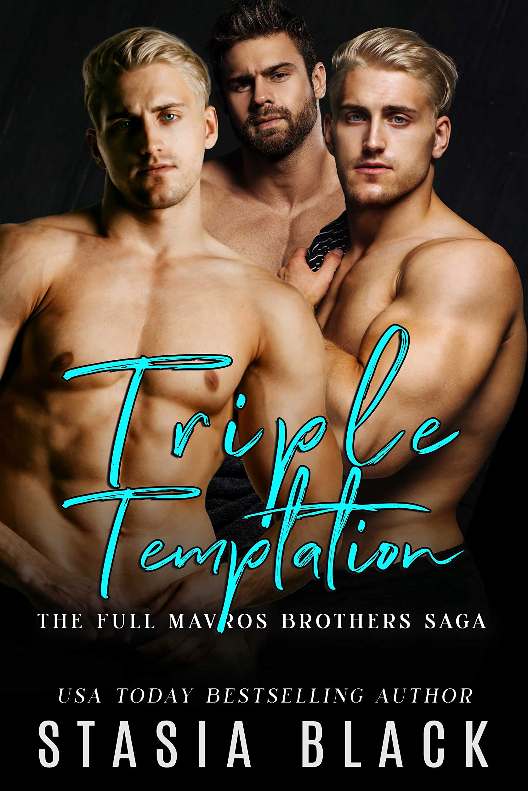 Triple Temptation, The Full Mavros Brothers Saga book cover