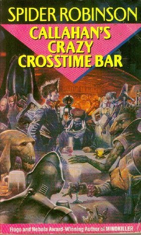 Callahan's Crazy Crosstime Bar book cover