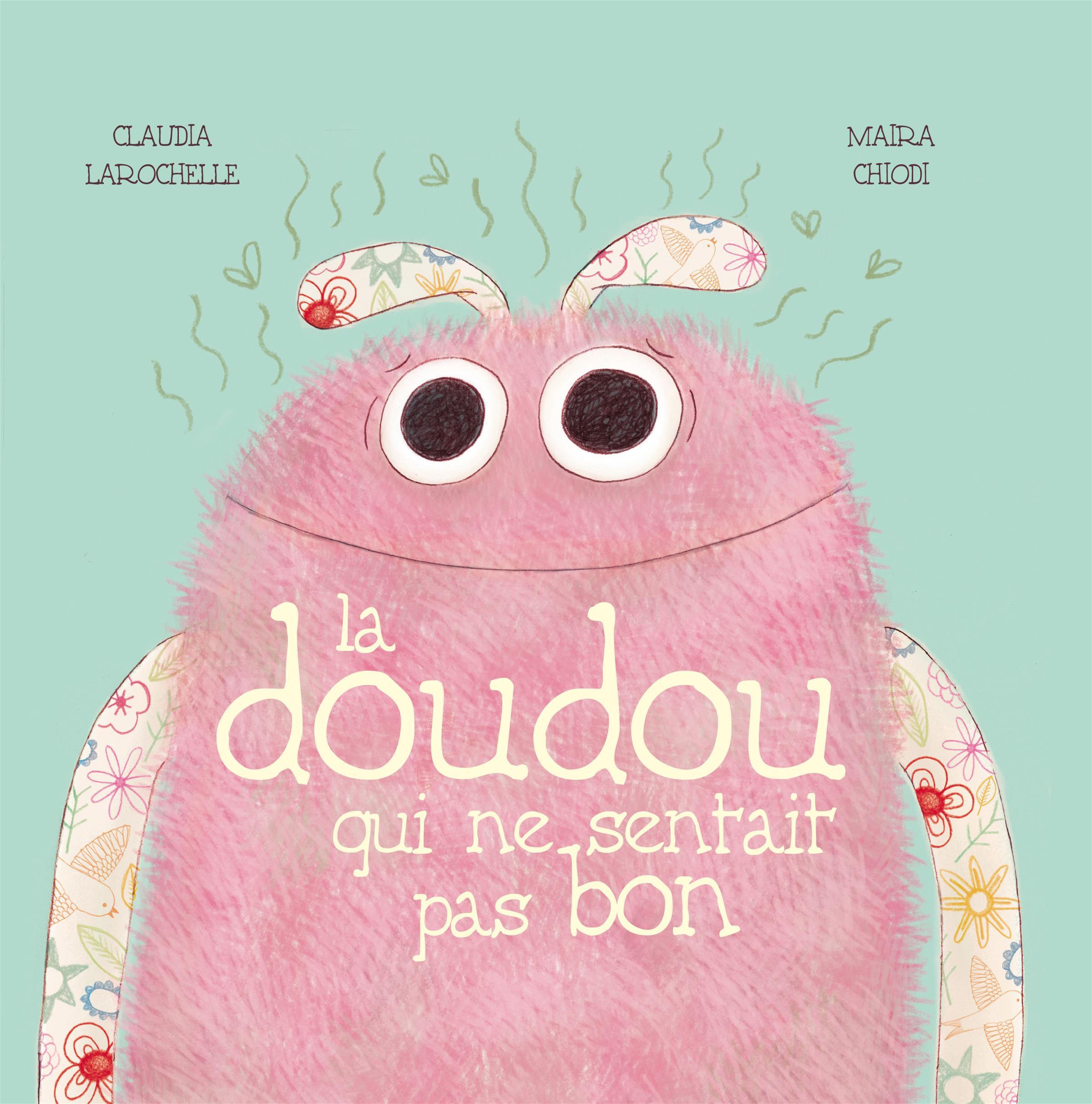 La doudou qui ne sentait pas bon book cover