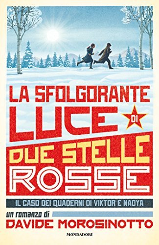 La sfolgorante luce di due stelle rosse book cover