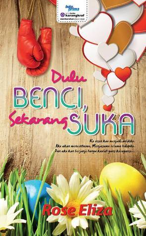 Dulu Benci, Sekarang Suka book cover