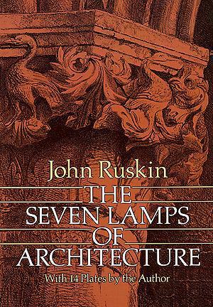 The Seven Lamps of Architecture book cover