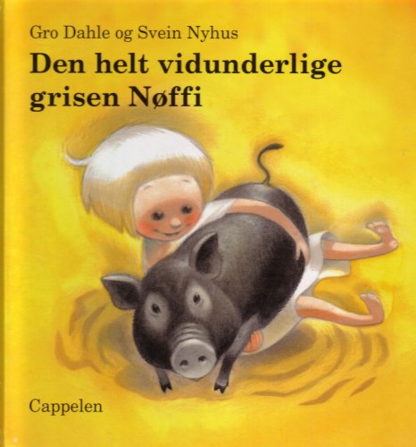 Den helt vidunderlige grisen Nøffi book cover