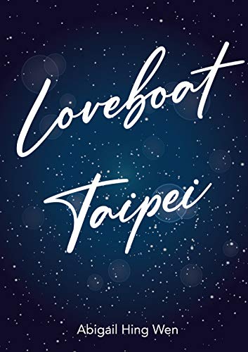 Taipei, Love Boat Quotes book cover