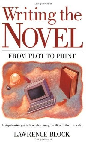 Writing the Novel book cover