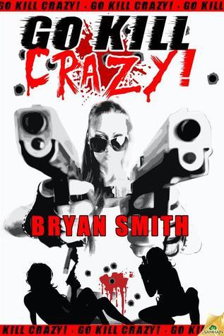 Go Kill Crazy! book cover