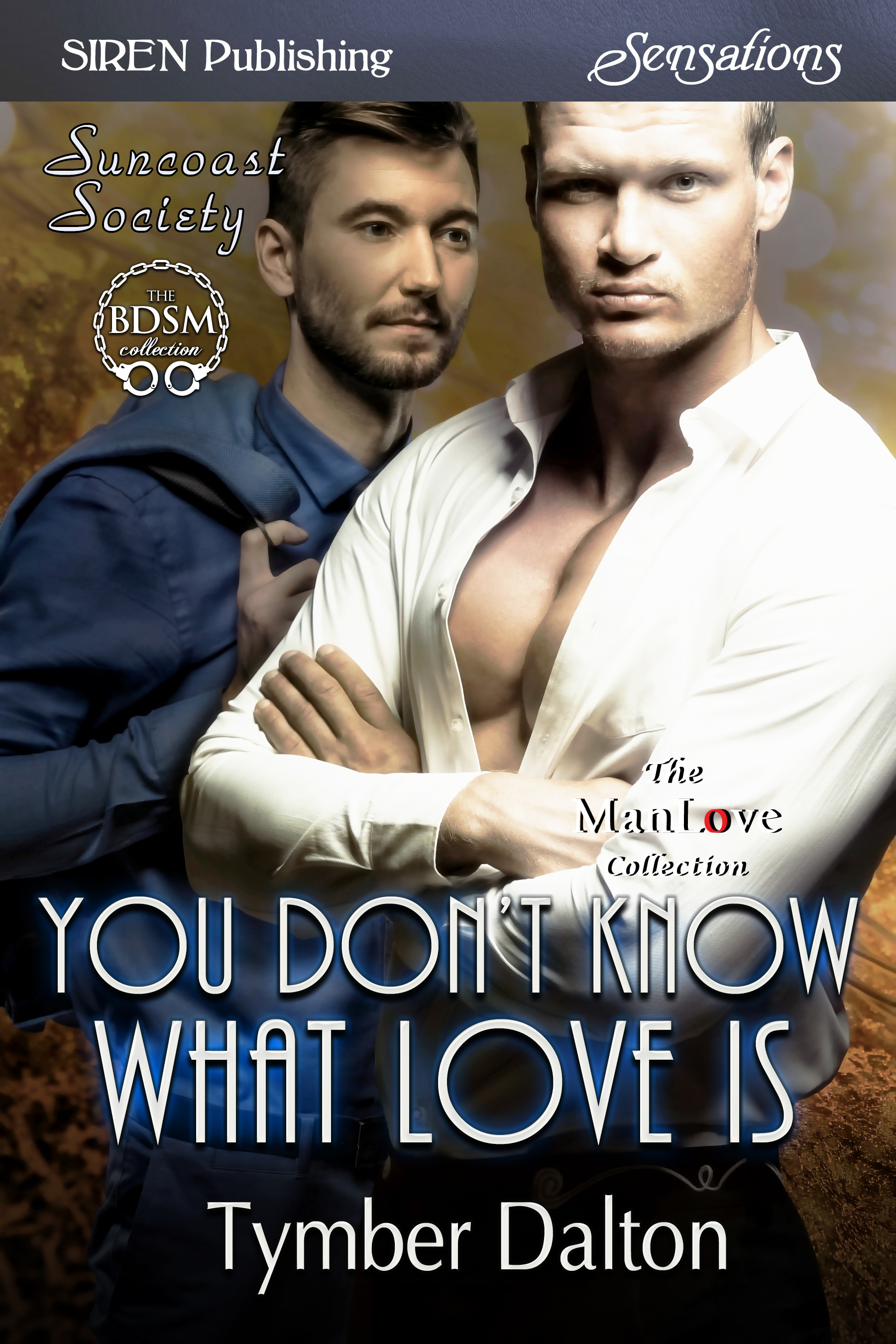You Don't Know What Love is book cover