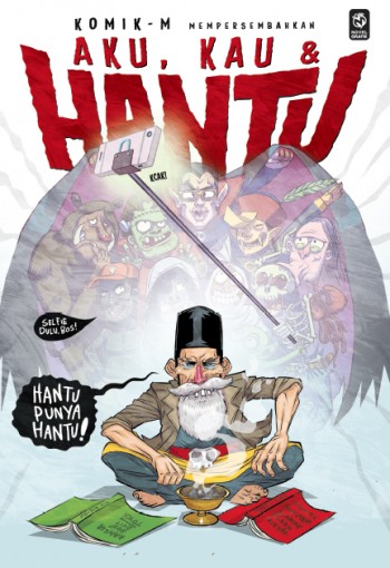 Aku, Kau & Hantu book cover 1