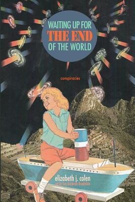 Waiting Up for the End of the World book cover