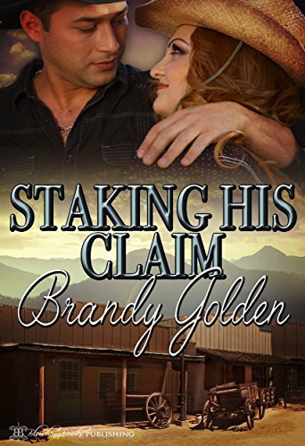 Staking His Claim book cover